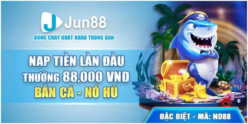 Hướng dẫn nhận khuyến mãi nạp lần đầu bắn cá nổ hũ