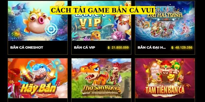 cach-tai-game-ban-ca-vui